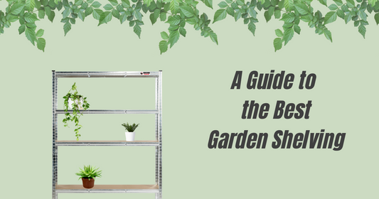 A Guide to the Best Garden Shelving