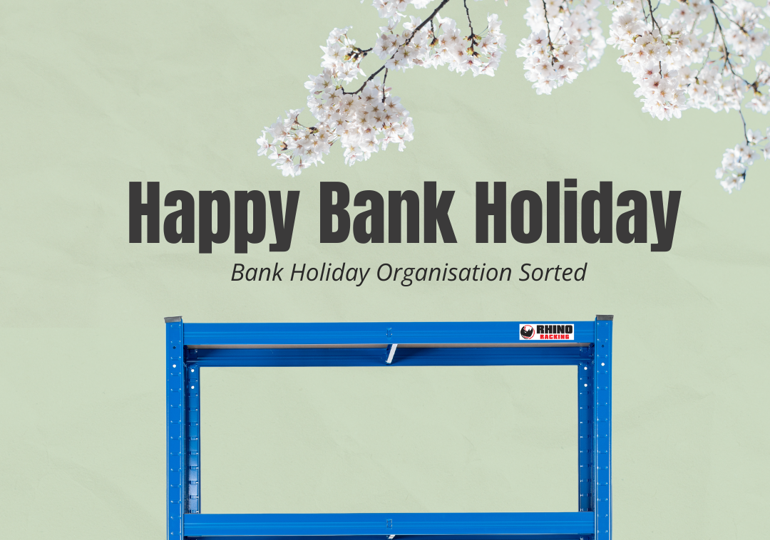 Bank Holiday Organisation Made Easy